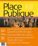 Place Publique  #58 : Lutte Des Classes Et Lutte Des Ages
